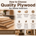 How to Choose Quality Plywood for Home Interiors